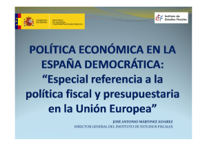 la politica fiscal en españa - Instituto de Estudios Fiscales