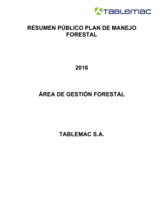 RESUMEN PÚBLICO PLAN DE MANEJO FORESTAL 2016 ÁREA