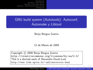 GNU build system (Autotools): Autoconf, Automake y Libtool
