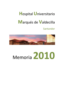 Memoria 2010 - Hospital Universitario Marqués de Valdecilla