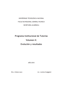 Programa Institucional de Tutorías Volumen II: Evolución y resultados