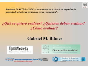 Presentación a cargo del Dr. Gabriel Bilmes de la Universidad
