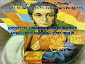 Nuevo Proyecto Simón Bolívar AUTOR: Prof. Arturo Hurtado