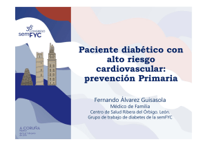 Paciente diabético con alto riesgo cardiovascular: prevención Primaria