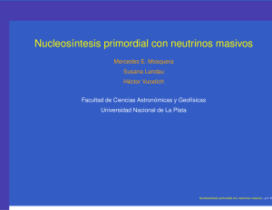 Nucleosэntesis primordial con neutrinos masivos