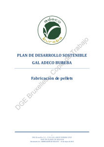 Fabricación de pellets - Plan Desarrollo Sostenible Adeco Bureba
