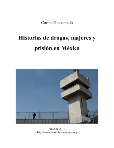 Historias de drogas, mujeres y prisión en México