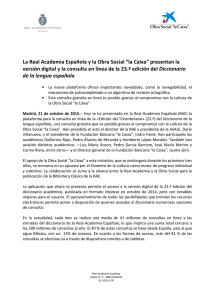La Real Academia Española y la Obra Social “la Caixa” presentan