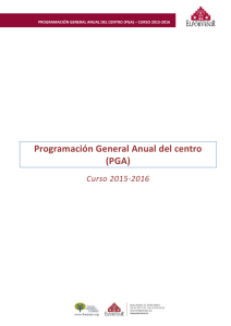 Programación General Anual del centro (PGA)