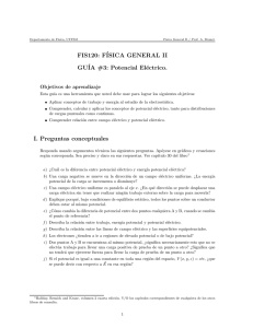 FIS120: FÍSICA GENERAL II GUÍA #3: Potencial Eléctrico. I