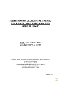 Certificacion del Hospital Italiano de La Plata como institucion 100