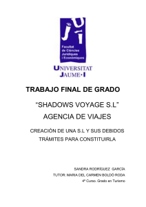 trabajo final de grado “shadows voyage sl” agencia