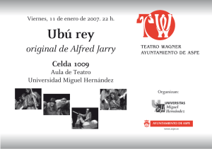 Ubu Rey, 22 horas, Teatro Wagner de Aspe.