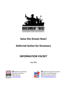Seize the Dream Now! Deferred Action for Dreamers