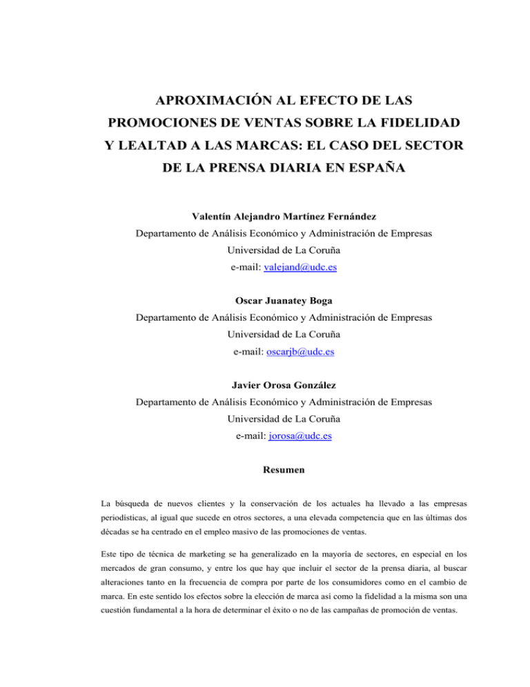 APROXIMACIÓN AL EFECTO DE LAS PROMOCIONES DE