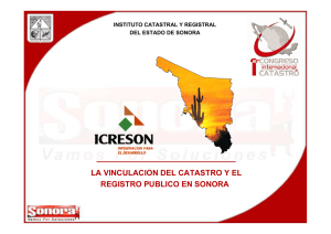 La vinculación del Catastro y el Registro Público en Sonora