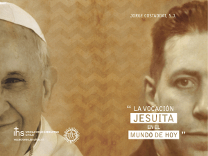 La vocación jesuita en el mundo de hoy ()