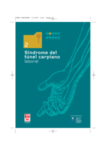 Síndrome del túnel carpiano laboral. UGT de Catalunya, 2009.