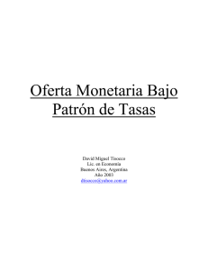 Oferta Monetaria Bajo Patrón de Tasas