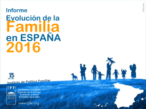 Evolución de la familia en España 2016