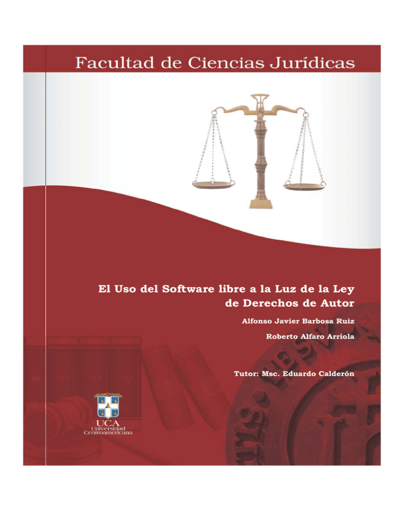 El Uso del Software libre a la Luz de la Ley de Derechos de Autor