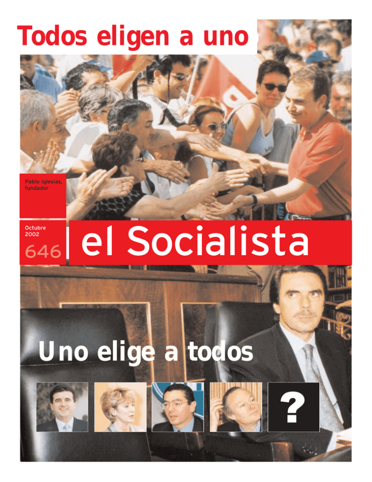 Uno Elige A Todos Todos Eligen A Uno Todos Eligen A