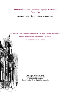La protección de las reservas de los bancos centrales y la ley de