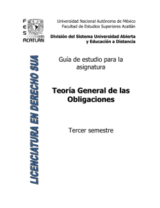 Teoría General de las Obligaciones - SUAyED - FES Acatlán