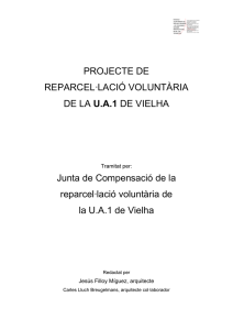 PROJECTE DE REPARCEL·LACIÓ VOLUNTÀRIA