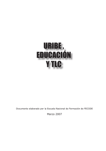 Uribe, educación y TLC