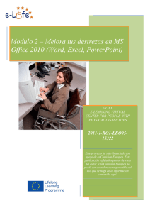 Modulo 2 – Mejora tus destrezas en MS Office 2010 (Word, Excel