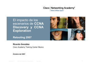 2 El Impacto de los escenarios de CCNA Discovery y CCNA