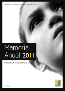 Memoria Anual 2011 - Fundación Márgenes y Vínculos.