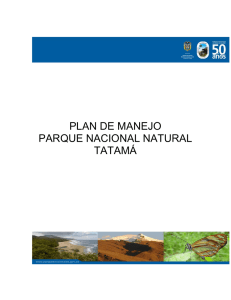 Plan de Manejo PNN Tatama - Parques Nacionales Naturales de