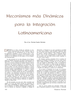 Mecanismos mas Dinámicos para la Integración Latinoamericana