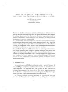 4. Nivel de incidencia y subjetividad en los adverbios epistémicos y