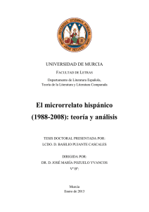 El microrrelato hispánico (1988-2008): teoría y análisis