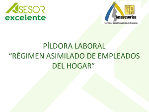 PÍLDORA LABORAL “RÉGIMEN ASIMILADO DE EMPLEADOS DEL