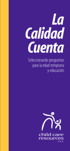 Seleccionando programas para la edad temprana y educación