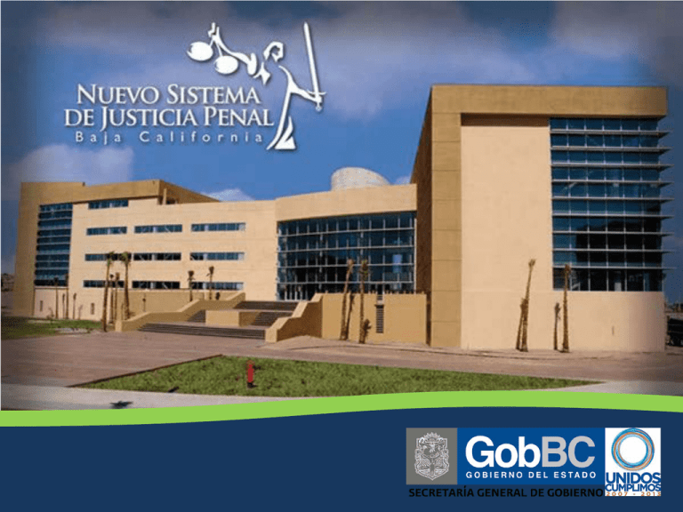 Diapositiva 1 - Nuevo Sistema de Justicia Penal