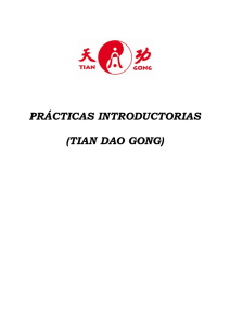 PRÁCTICAS INTRODUCTORIAS (TIAN DAO GONG)