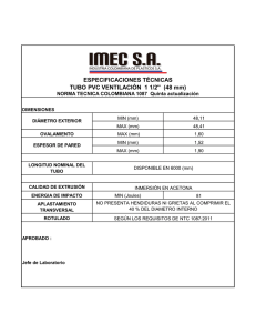 ESPECIFICACIONES TÉCNICAS TUBO PVC VENTILACIÓN 1 1/2