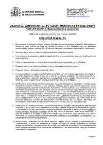 Visados al amparo de la Ley 14/2013 y Ley 15/2015.