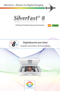 SilverFast 8 Digitalización por lotes