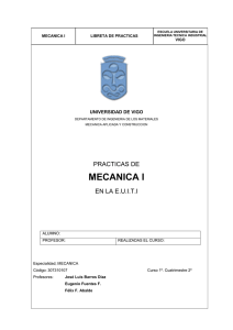 Practicas MECANICA I - Escuela Universitaria de Ingeniería Técnica