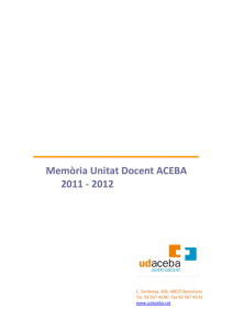 Memòria Unitat Docent ACEBA 2011 - 2012