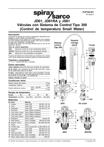 JD61, JD61RA y JS61 Válvulas con Sistema de Control Tipo 300