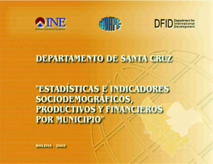 Departamento de Santa Cruz: Estadísticas e Indicadores