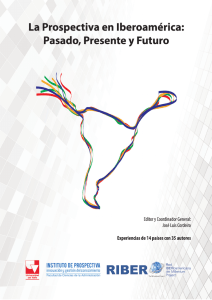 La Prospectiva en Iberoamérica: Pasado, Presente y Futuro - PUC-SP