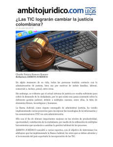 ¿Las TIC lograrán cambiar la justicia colombiana?